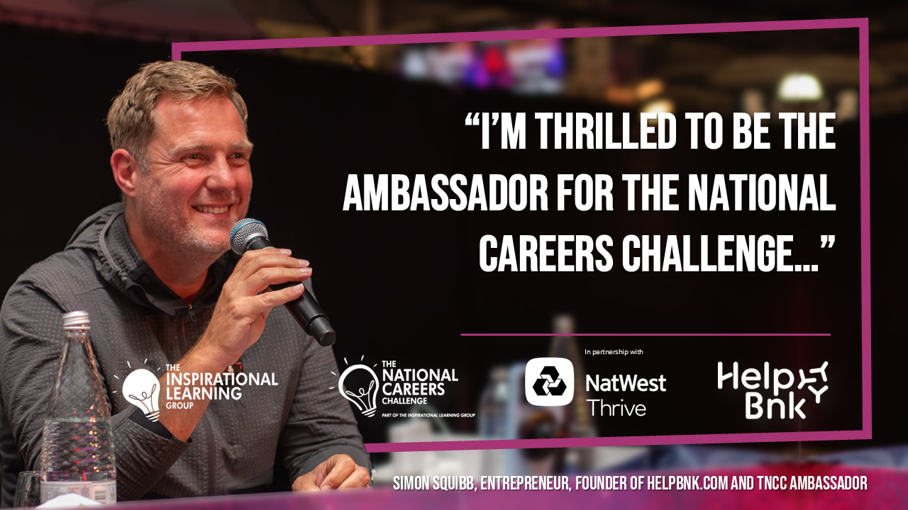 The Inspirational Learning Group announce Simon Squibb as official ambassador of The National Careers Challenge 2024/25